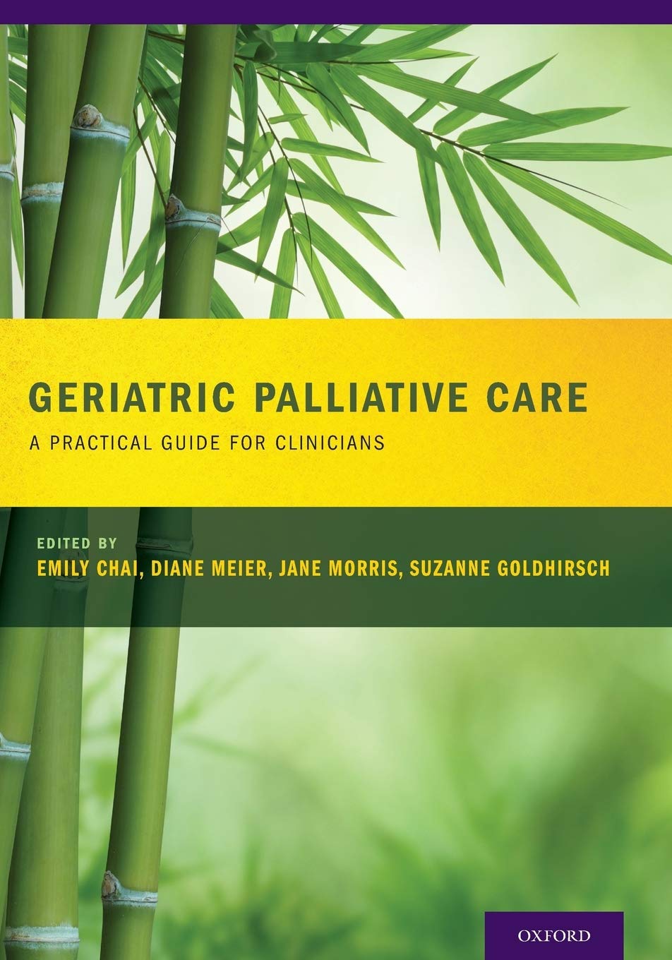 Geriatric Palliative Care: A Practical Guide for Clinicians