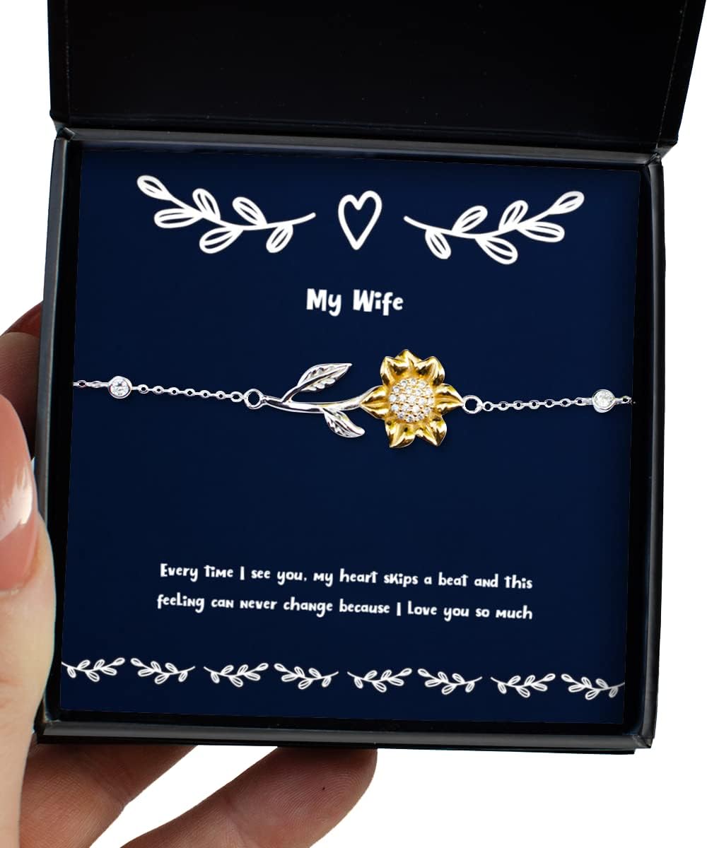 Cool Wife Sunflower Bracelet, Every time I See You, My Heart Skips a Beat and This Feeling can, Present for Wife, Special from Husband