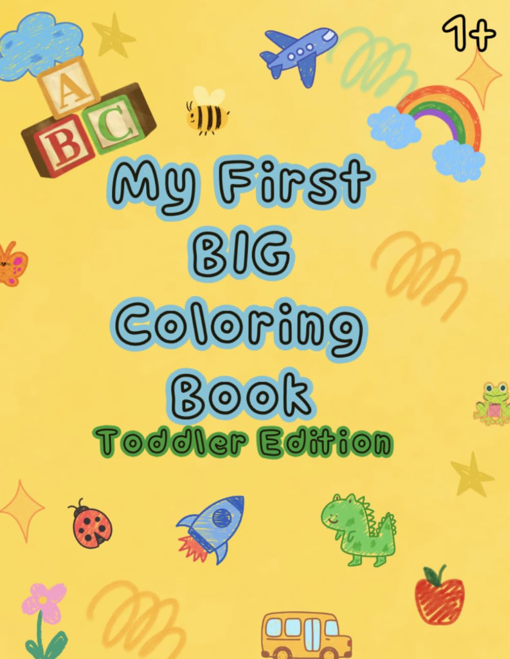 My First BIG Coloring Book