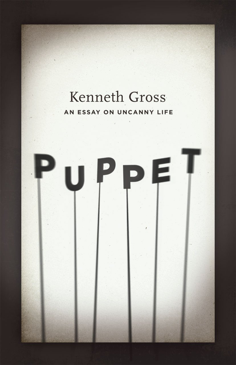 Puppet: An Essay on Uncanny Life (Emersion: Emergent Village resources for communities of faith)