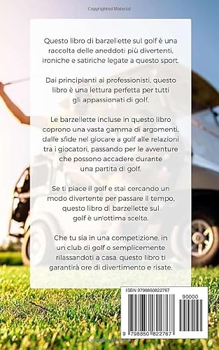 Barzellette sul golf: barzellette, frasi celebri e divertenti aneddoti