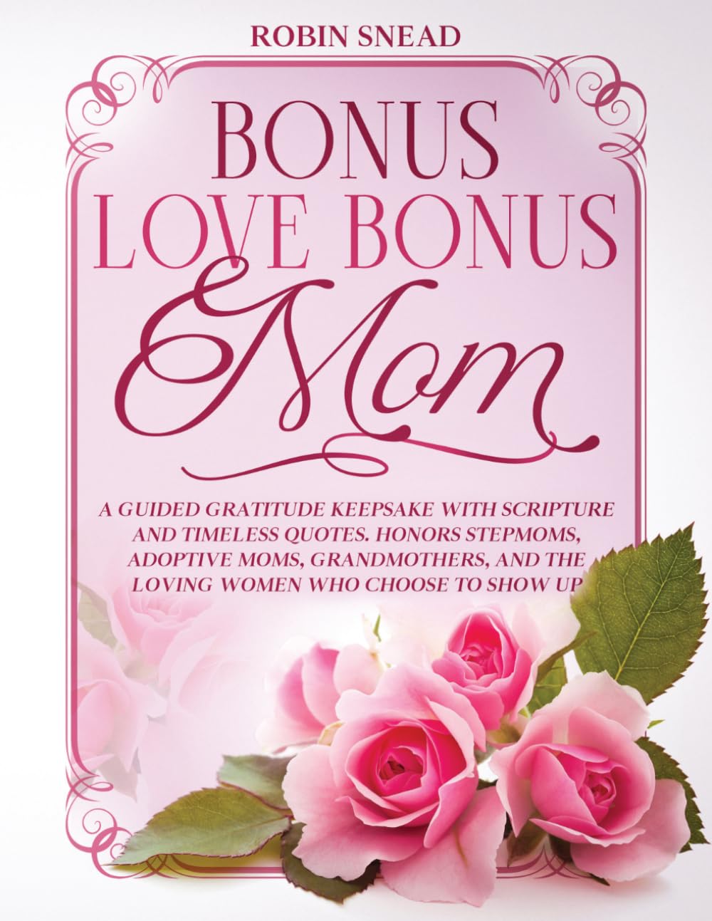 Bonus Love Bonus Mom