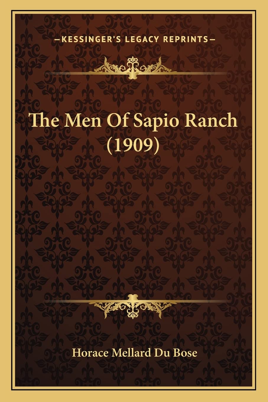 The Men Of Sapio Ranch (1909)