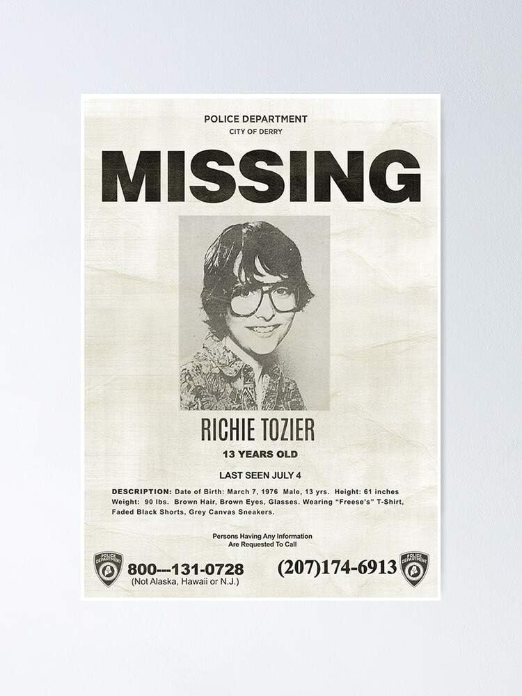 halobros It Richie Tozier Finn Wolfhard Missing Poster Poster Best Gift for Your Parent and Peoples. No Frame Board, 17" X 22,67"