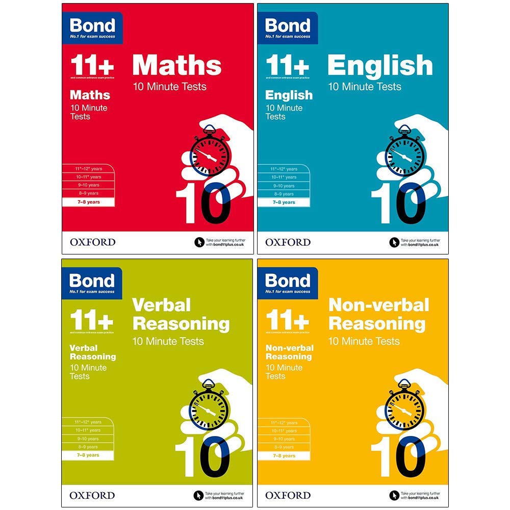 Bond 11+: 10 Minute Tests ,7-8 years Bundle: English, Maths, Non-verbal Reasoning, Verbal Reasoning