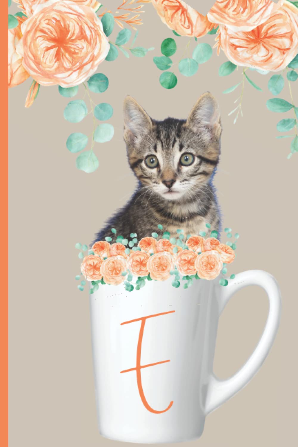 E: Monogram Initial E Notebook: Journal for Cat Lovers and/or Coffee Lovers of all ages