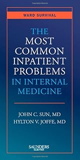The Most Common Inpatient Problems in Internal Medicine: Ward Survival