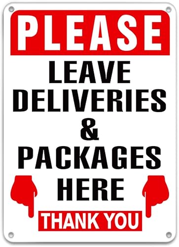 XJF Letrero de advertencia de acrílico de 9.8 x 7 pulgadas con texto en inglés "Please Leave Deliveries and Packages Here" para casa, hogar o negocio