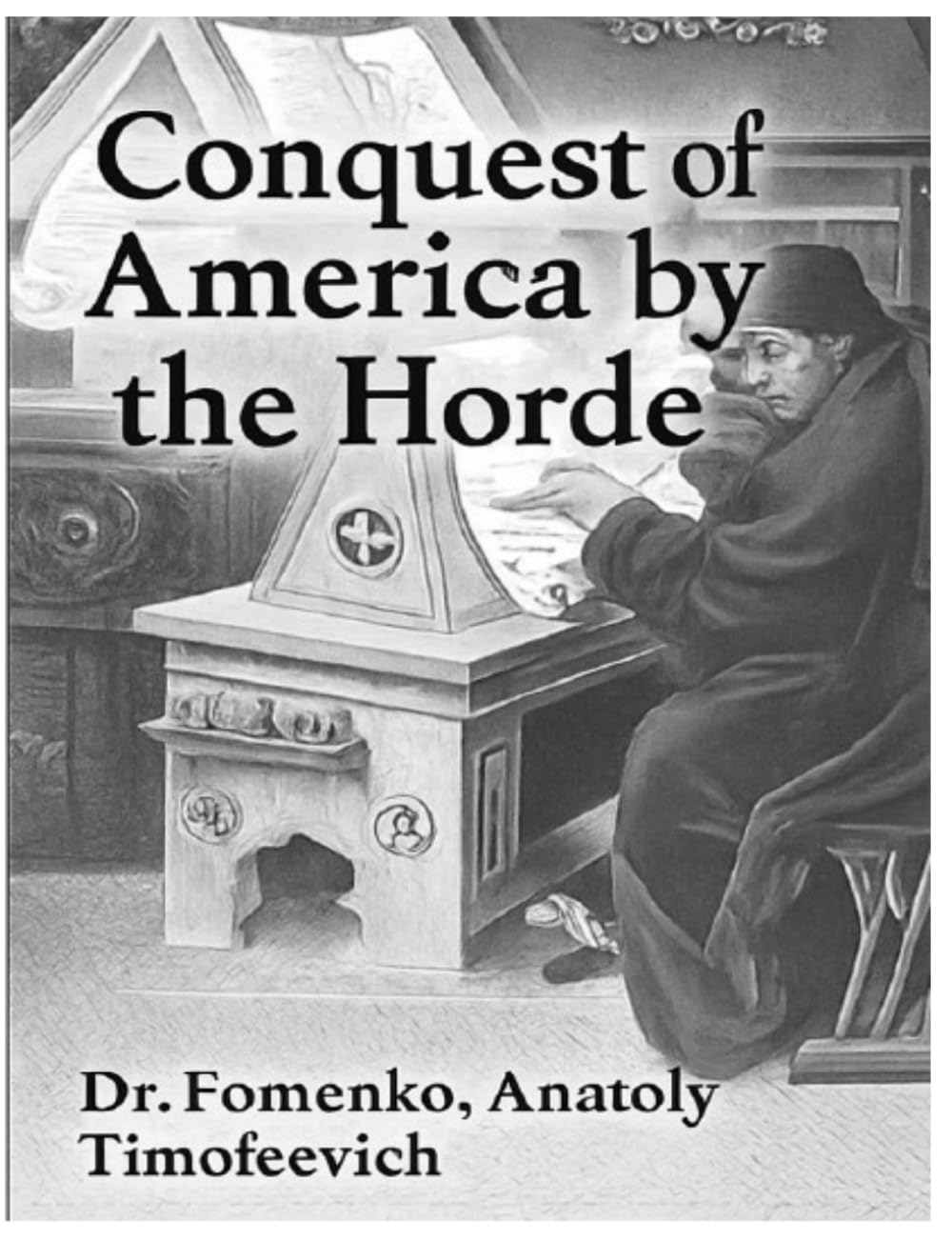 Conquest of America by Horde (History: Fiction or Science?)