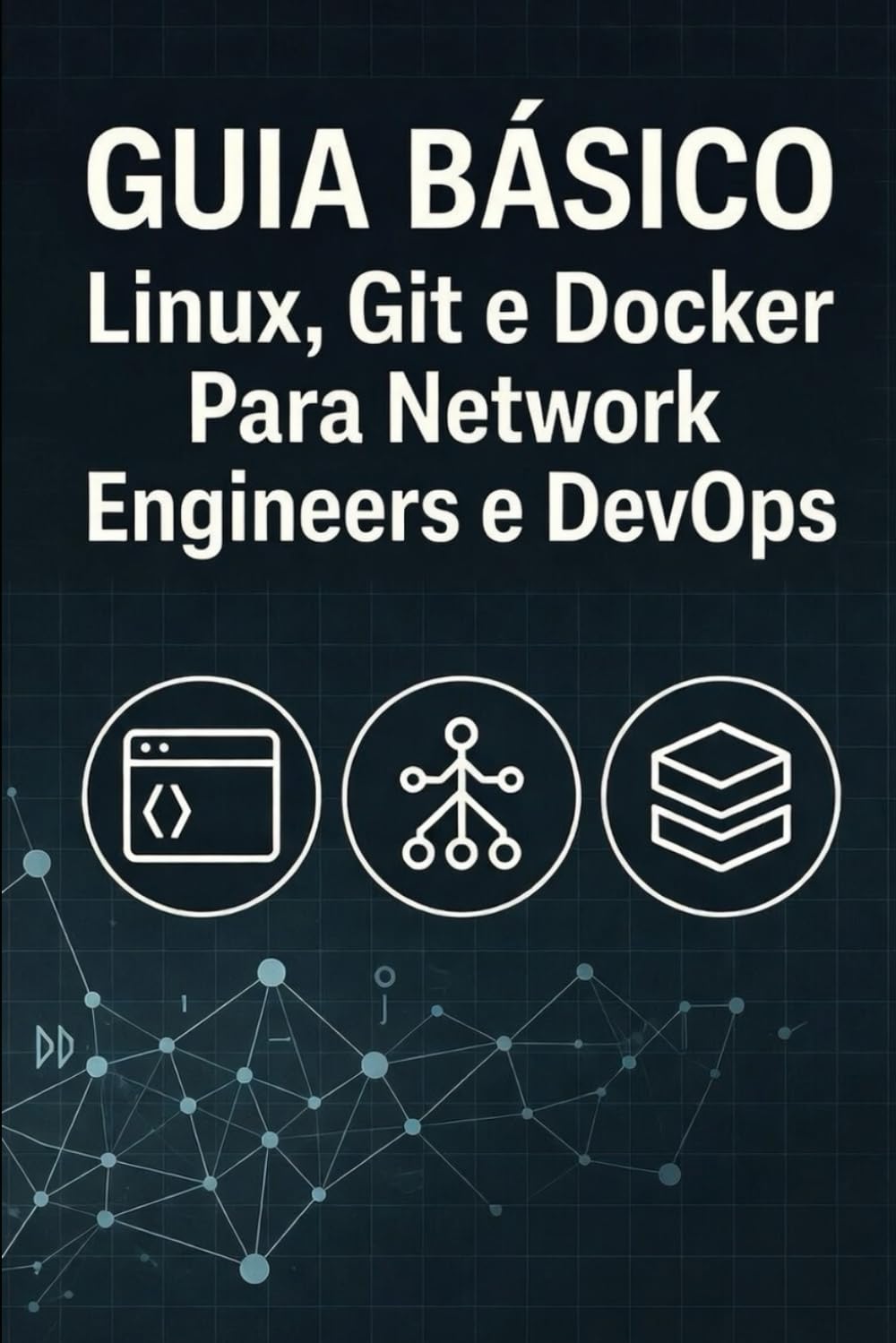 Guia Básico Linux, Git e Docker