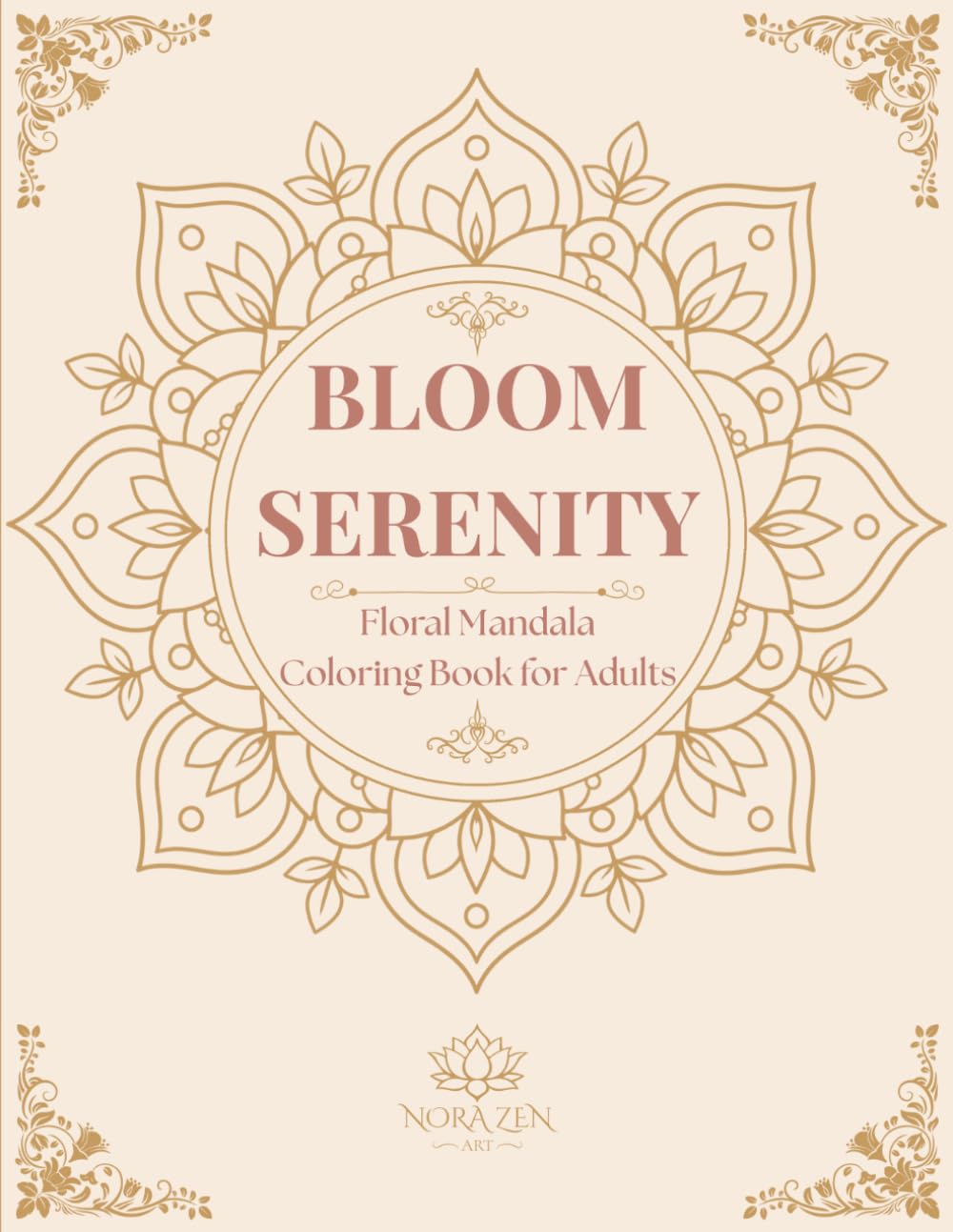 Bloom Serenity: Floral Mandala Coloring Book for Adults