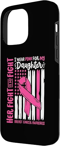 Vista 53 de iPhone 11 Pro Max - Bandera de cáncer de mama I Wear Pink Daughter Her Fight My Fight Case
