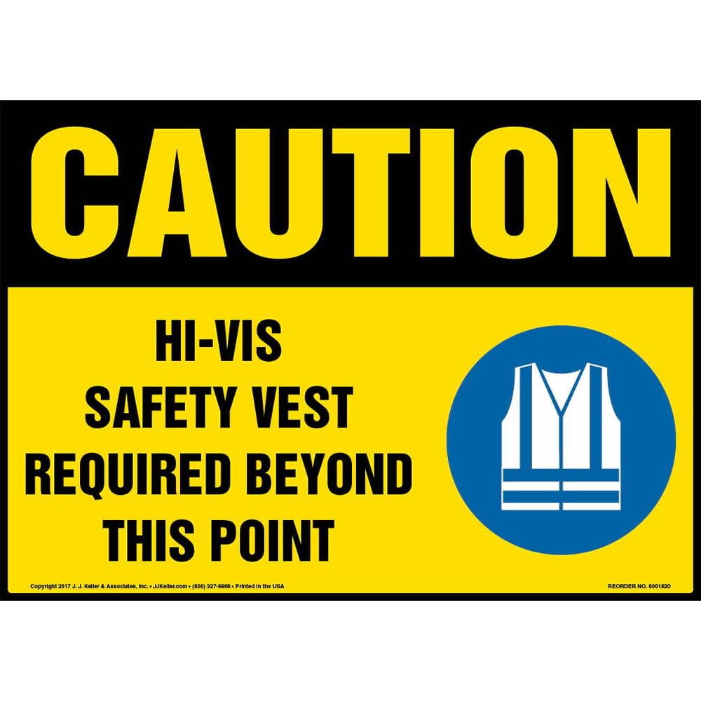 Caution: Hi-Vis Safety VEST Required Beyond This Point Sign - 14"x10" Aluminum with Rounded Corners for Indoor/Outdoor Use, OSHA Compliant, J. J.