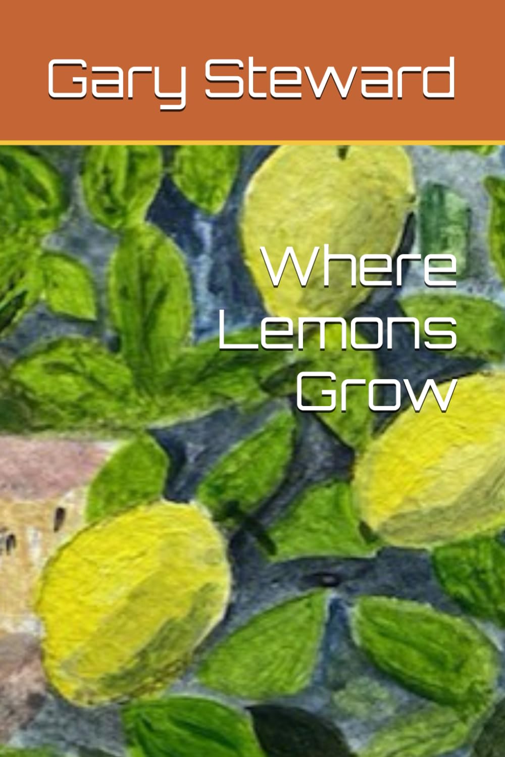 Where Lemons Grow