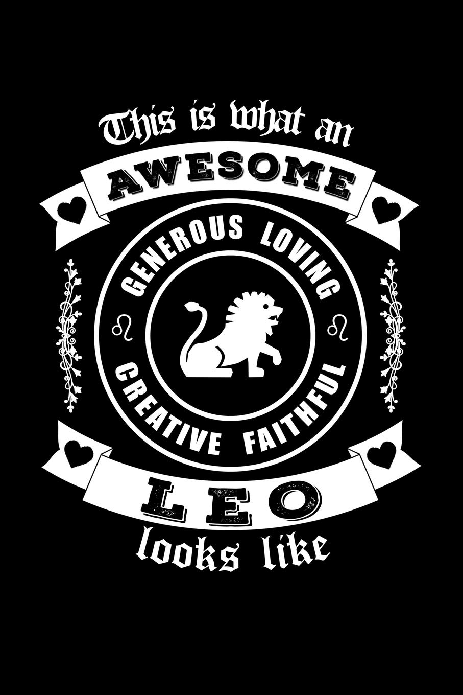 This Is What An Awesome Leo Looks Like: Astrology Journal Zodiac Sign Gift Notebook For Horoscope Lovers