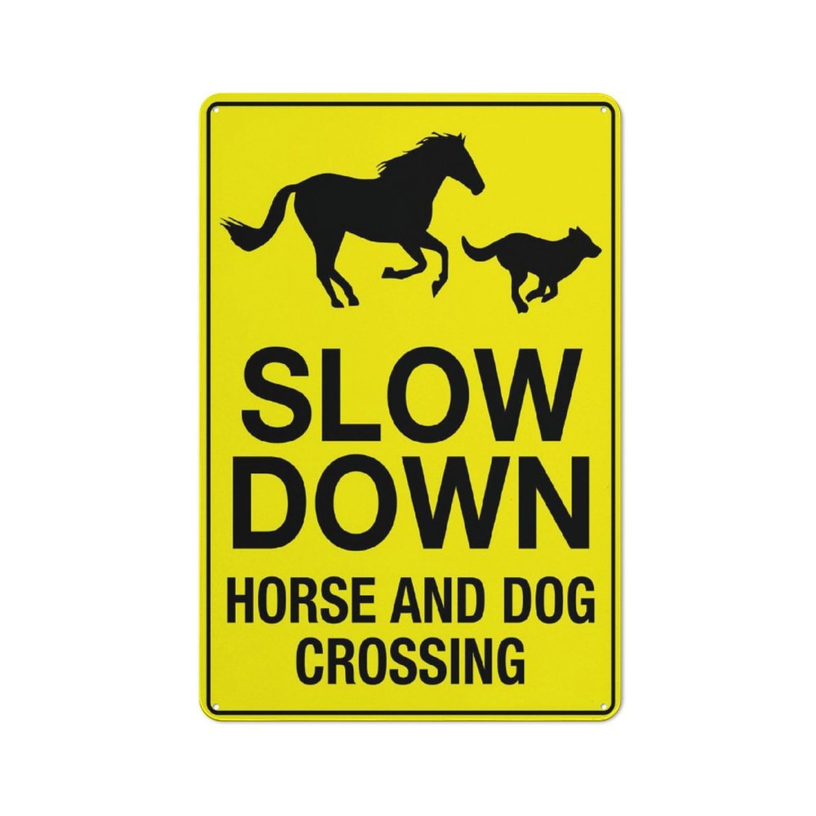 Slow Down - Horse And Dog Crossing Sign, 8x12 Inch Rust-Free Aluminum Outdoor Metal Tin Sign for Home, Business, Yard