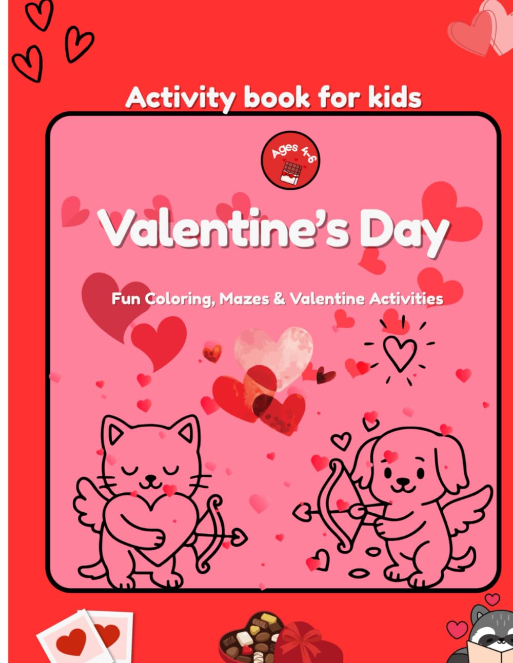 Valentine’s Day Activity Book for Kids: Fun Coloring, Mazes & Valentine Activities for Ages 4–6