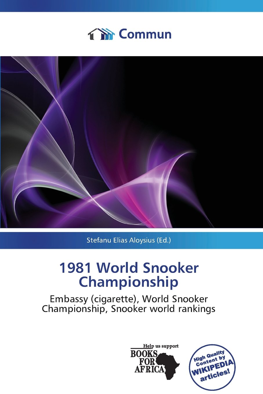 1981 World Snooker Championship: Embassy (cigarette), World Snooker Championship, Snooker world rankings