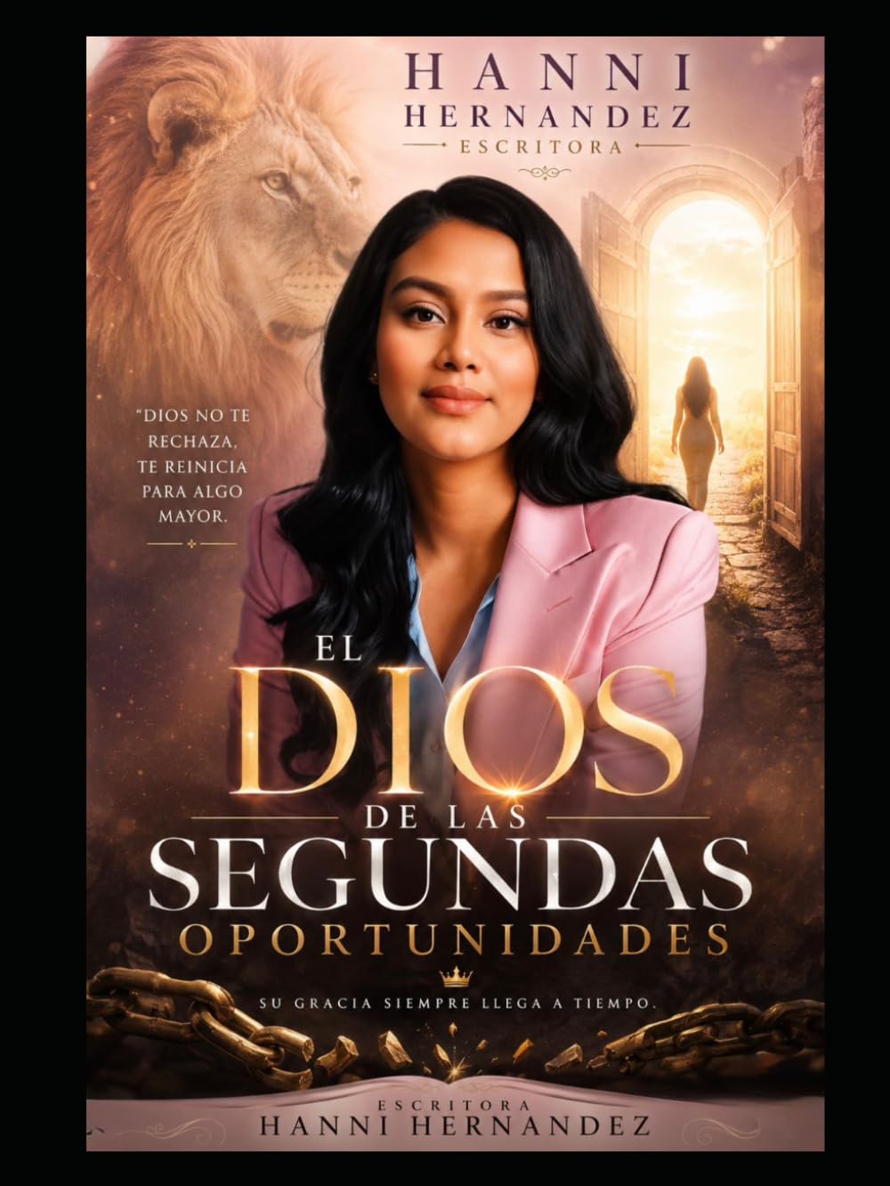 EL DIOS DE LAS SEGUNDAS OPORTUNIDADES