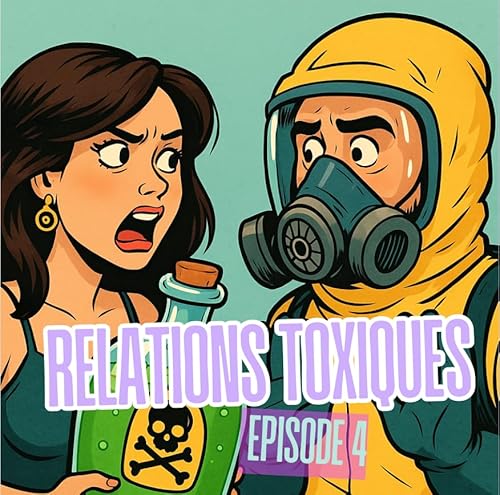 Relations toxiques