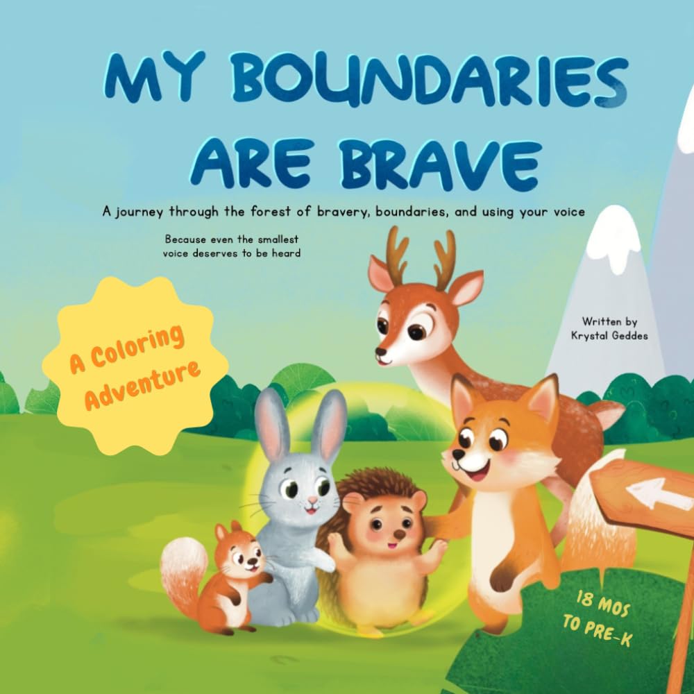 My Boundaries Are Brave: A Coloring Adventure