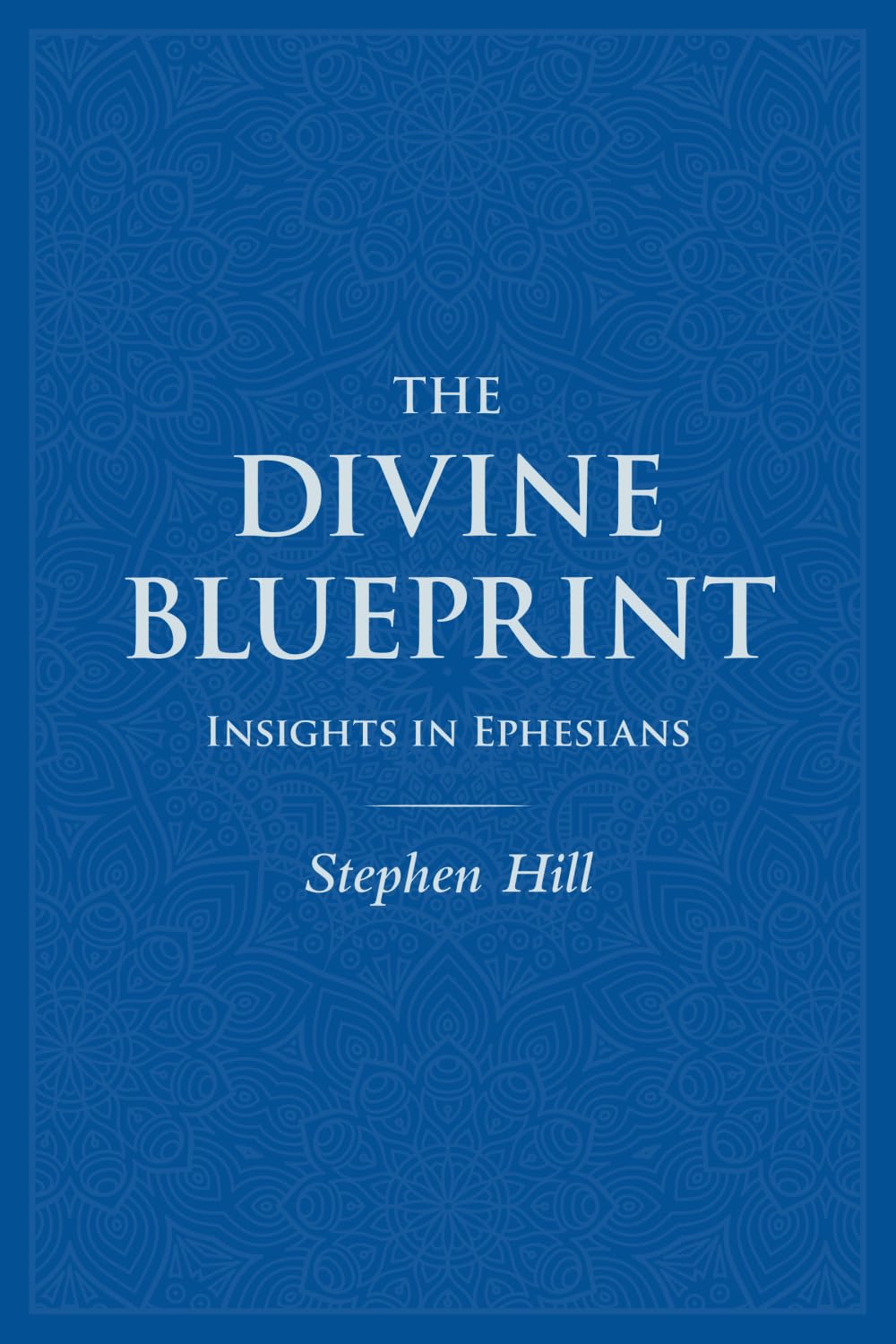 The Divine Blueprint: Insights In Ephesians
