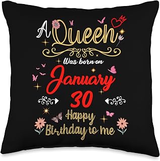 January 30 Birthday A Queen was Born in 30th January Throw Pillow