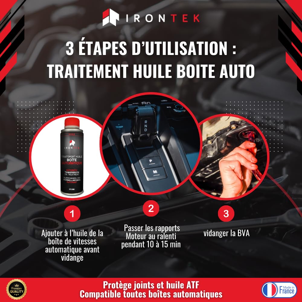 Traitement Huile Boîte Automatique ATF 375ml - IRONTEK | IT228 | Anti-Oxydation | Protège Joints | Améliore Fluidité & Longévité