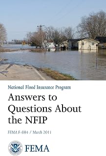 Answers to Questions About the National Flood Insurance Program (FEMA F-084 / March 2011)