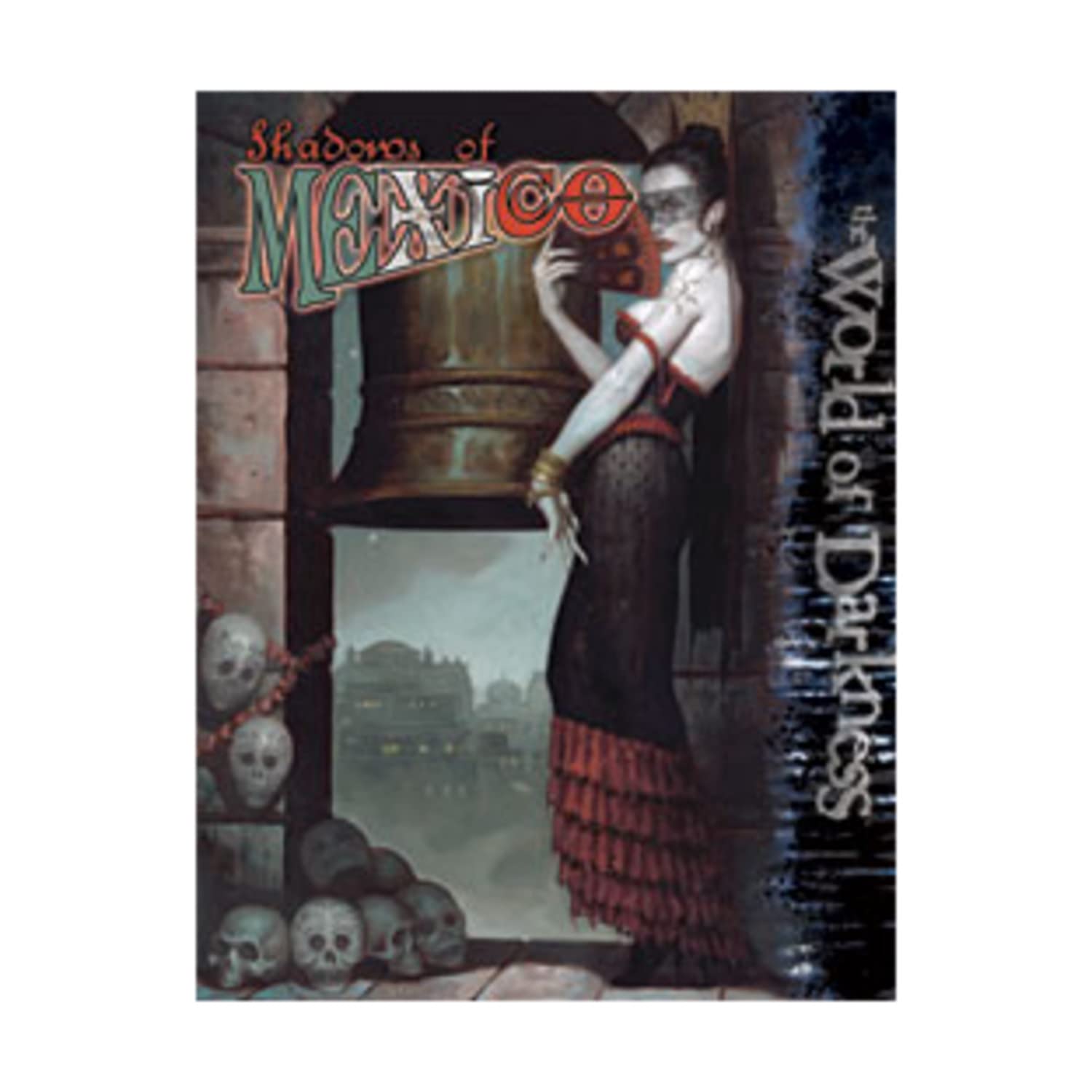 Buy Shadows of Mexico (World of Darkness) — BookShops.in