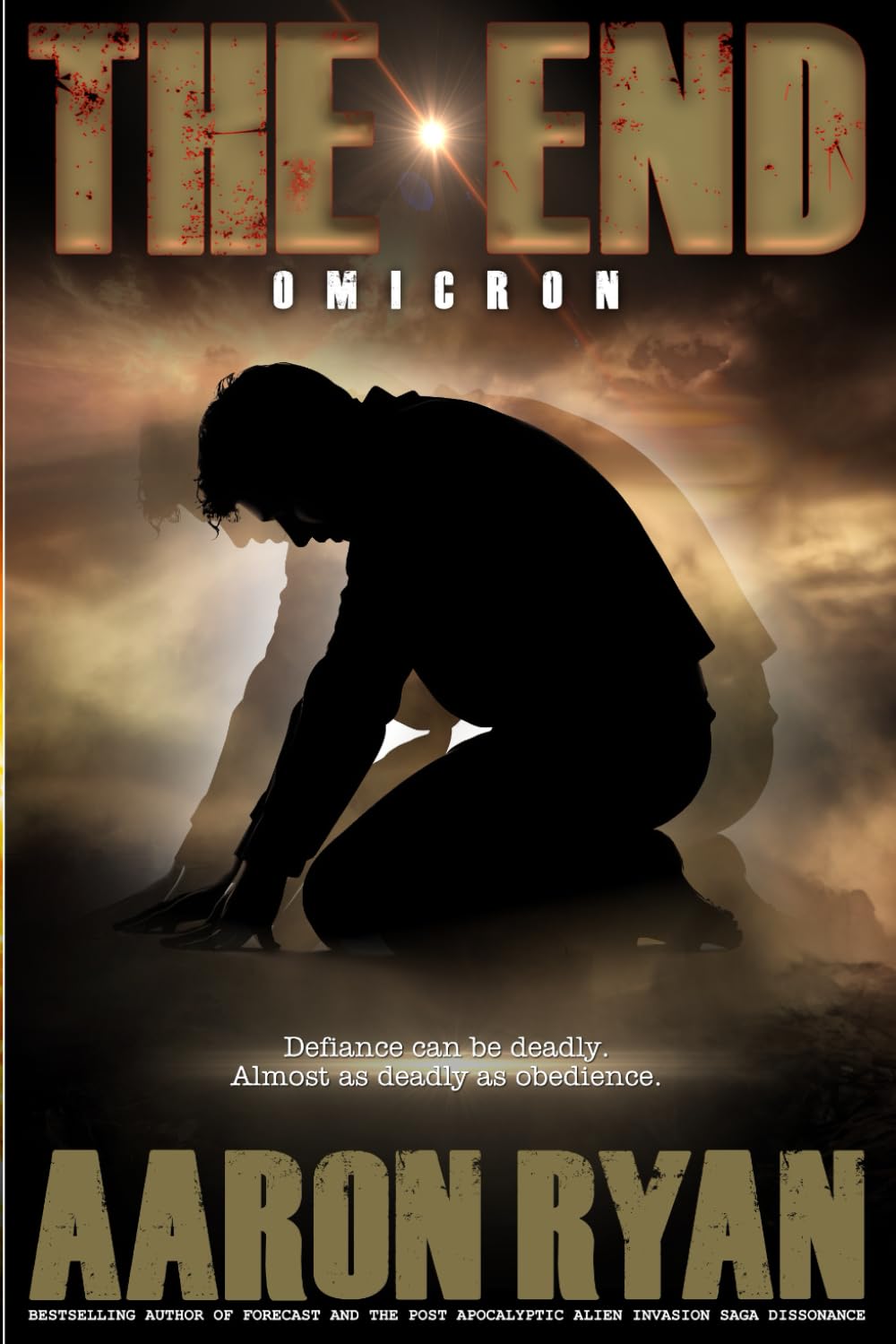 THE END: Omicron (THE END: A Christian End Times Fiction Book Series)