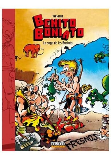 Benito Boniato: La saga de los Boniato
