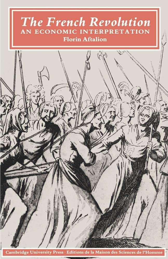 The French Revolution: An Economic Interpretation