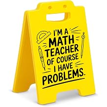 Funny Math Teacher Desk Decor Sign, Of Course I Have Problems, Math Classroom Office Decoration, Humor Gag Gift for Math Teachers, White Elephant Desk Decor