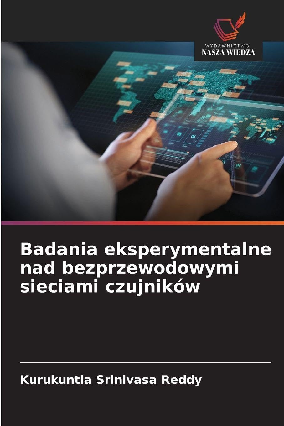 Badania eksperymentalne nad bezprzewodowymi sieciami czujników