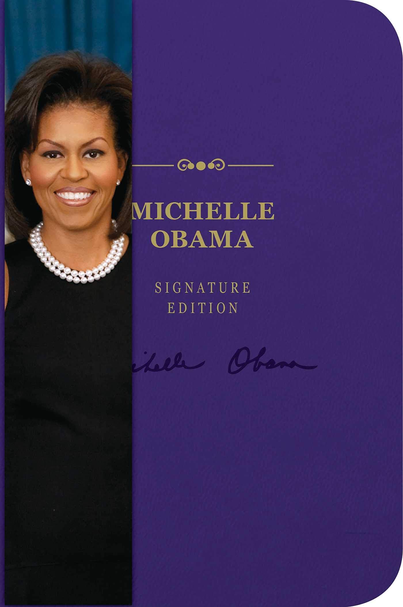 The Michelle Obama Notebook Signature Edition: An Inspiring Notebook for Curious Minds (12) (The Signature Notebook Series) Paperback โ May 15, 2018