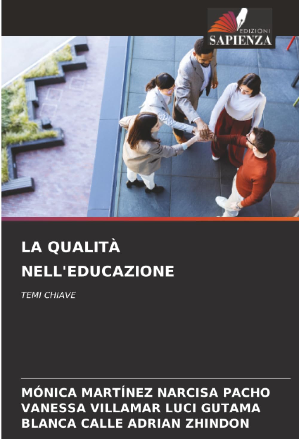 LA QUALITÀ NELL'EDUCAZIONE: TEMI CHIAVE