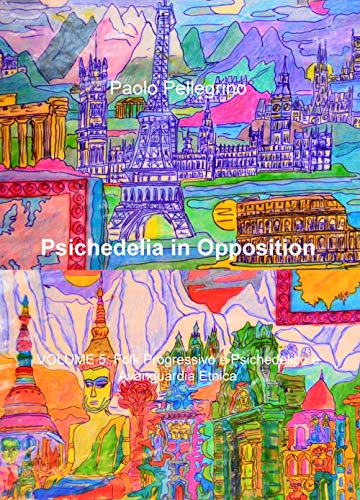 Psichedelia in Opposition: Vol. 5