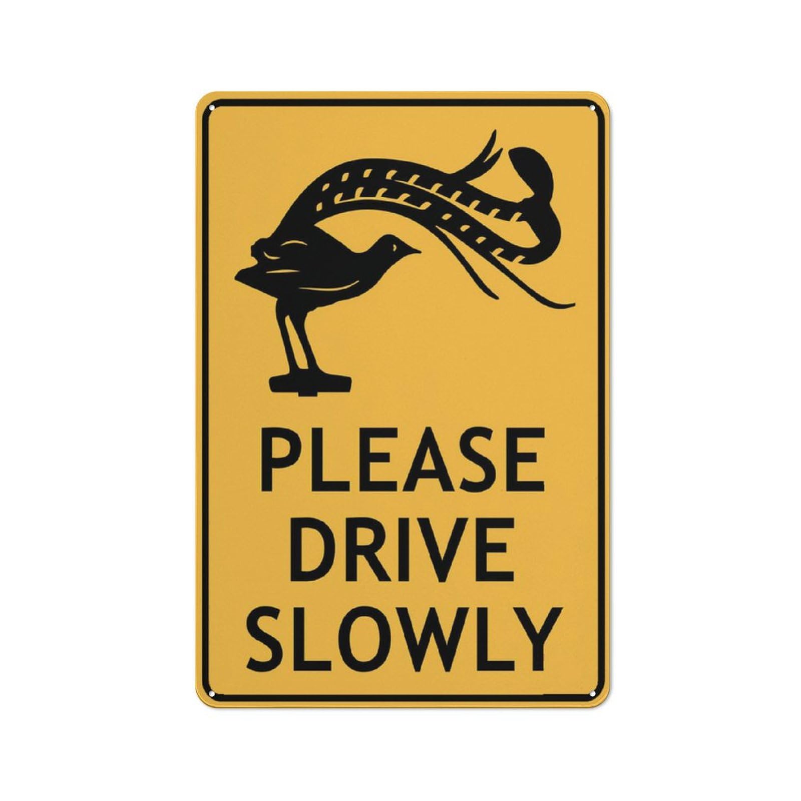 Lyrebird Please Drive Slowly Sign Metal Signs 12X8 Inch Rust Free Aluminum,Uv Ink Printing,Durable/Weatherproof Outdoor For Home
