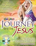 Journey with Jesus: 13 Kids’ Bible lessons for ages 3–12; reproducible; Bible Times, Bible places in the life of Jesus, extra Bible-times discoveries (13 Week Bible Curriculum)