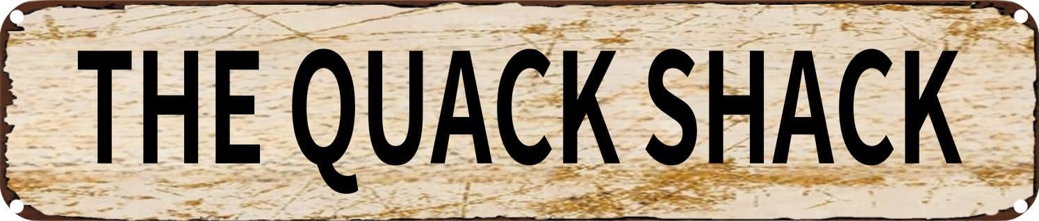 Vintage Tin Sign Retro Metal Wall Decor THE QUACK SHACK Rustic Aluminum Plaque for Home,Bar,Kitchen,Garage,Man Cave 4x16 Inch