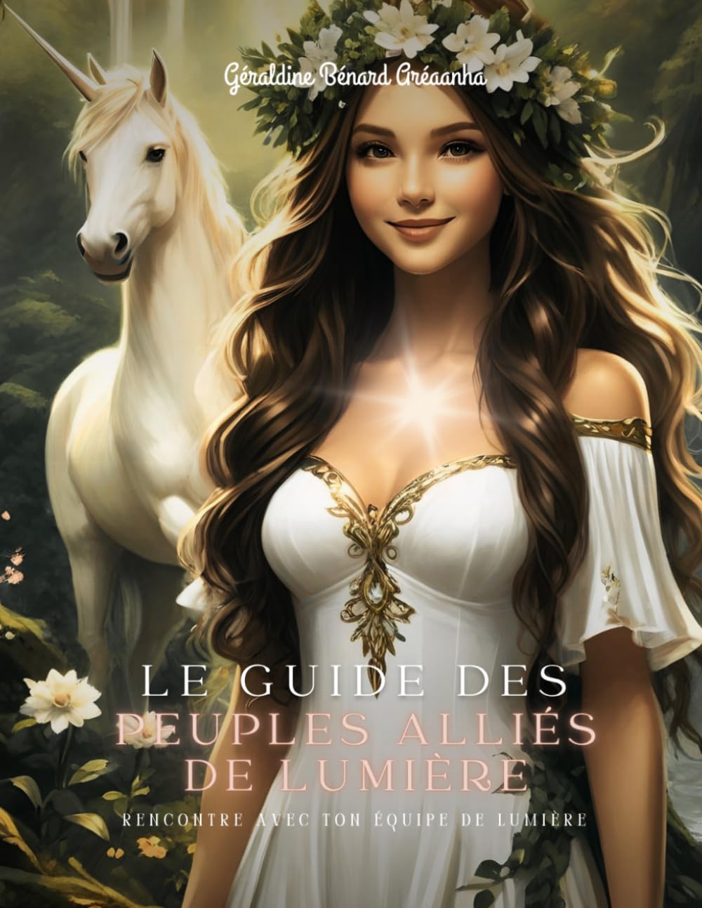 Le Guide des Peuples Alliés de Lumière
