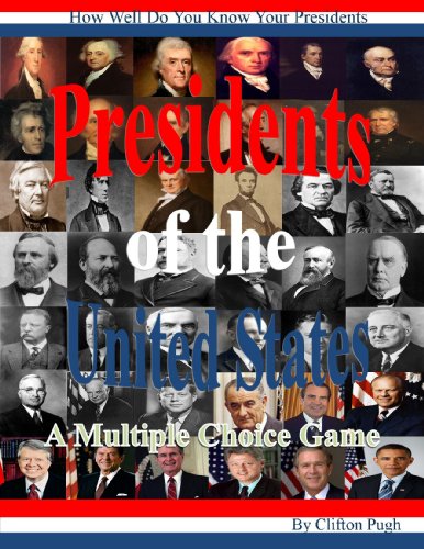 Presidents of the United States - A Multiple Choice Game