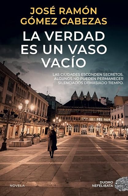Portada de La verdad es un vaso vacío