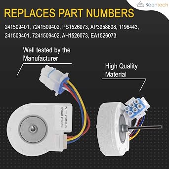 241509402 Evaporator Fan Motor by Seentech - Exact fit for Frigidaire Electrolux Refrigerator, Replace Part Number: PS1526073,AP3958808, 1196443, 241509401, 7241509402, AH1526073, EA1526073