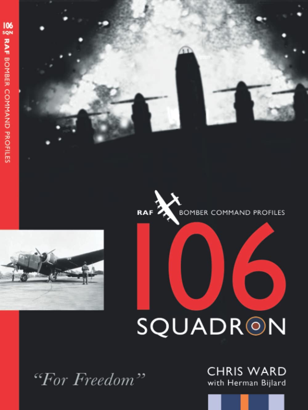 106 Squadron: 3 (Bomber Command Squadron Profiles)