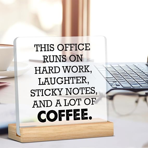Office Desk Sign, Funny Office Gift Ideas, Coworker Gifts for Women Men | This Office Runs on Hard Work Acrylic Desk Sign Decor