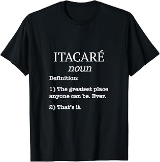 Itacare Souvenir / ITACARÉ Vacation Funny Fake Definition! T-Shirt