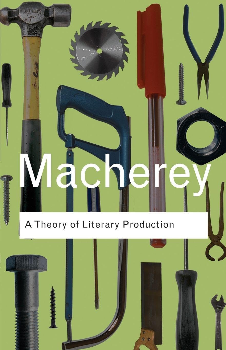 A Theory of Literary Production Routledge Classics  by Pierre Macherey PAPERBACK