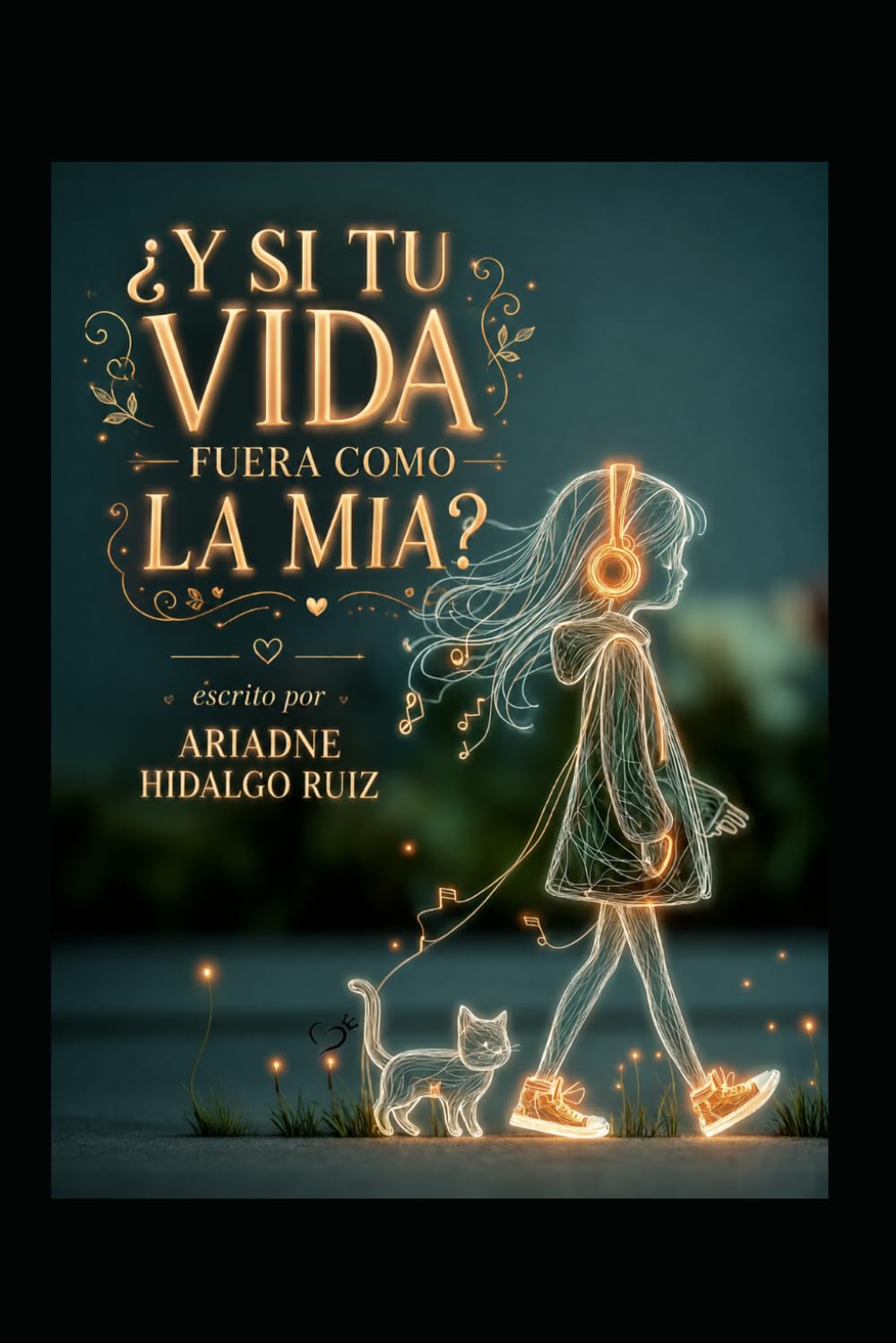 ¿Y si tu vida fuera como la mía?